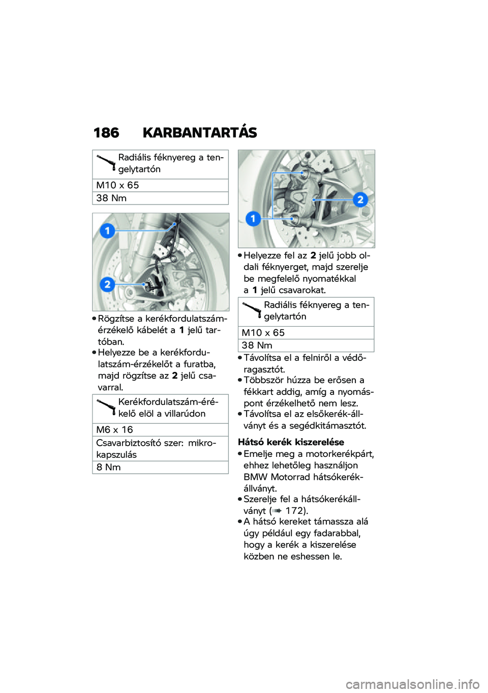 BMW MOTORRAD M 1000 RR 2021  Kezelési útmutató (in Hungarian) ��I�= ����\b��������
�?���(���(� �/�!�\f���
��
� � ��
��"��
�������,�
��K�M �9 �T�X
�I�R �C�\b
�?����*���
 � �\f�
��!�\f�/����
�������\b�"�!���!�\f�
