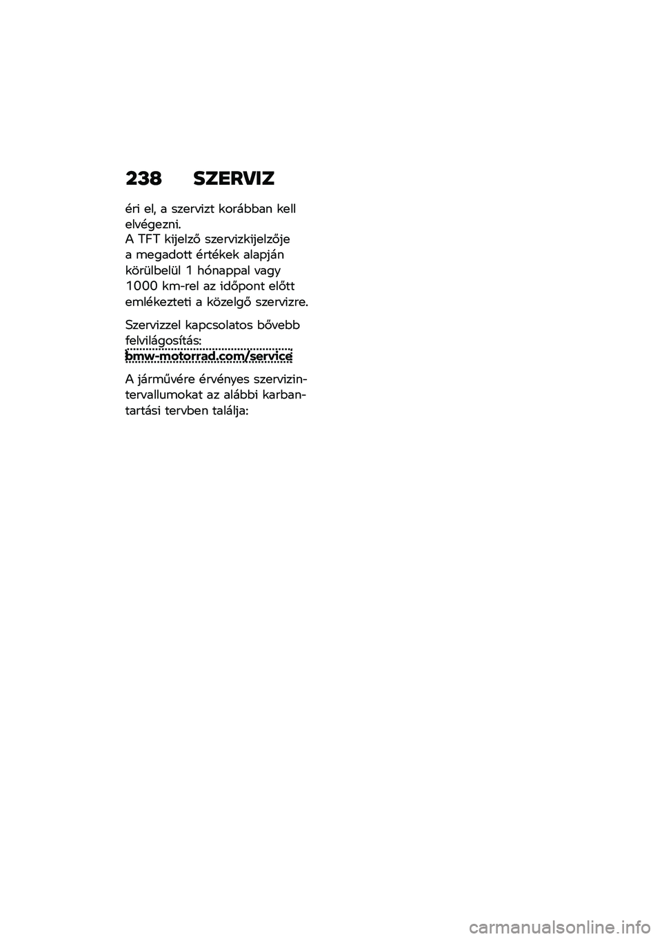 BMW MOTORRAD M 1000 RR 2021  Kezelési útmutató (in Hungarian) ��M�I ���
��Q��
�!��( �
�� � ���
�� �(�� �\f����$�$�� �\f�
���
�� �!��
���(�%�) �5�B�5 �\f�(��
���# ���
�� �(��\f�(��
���#��
� �\b�
������ �!���!�\f�
�\f 