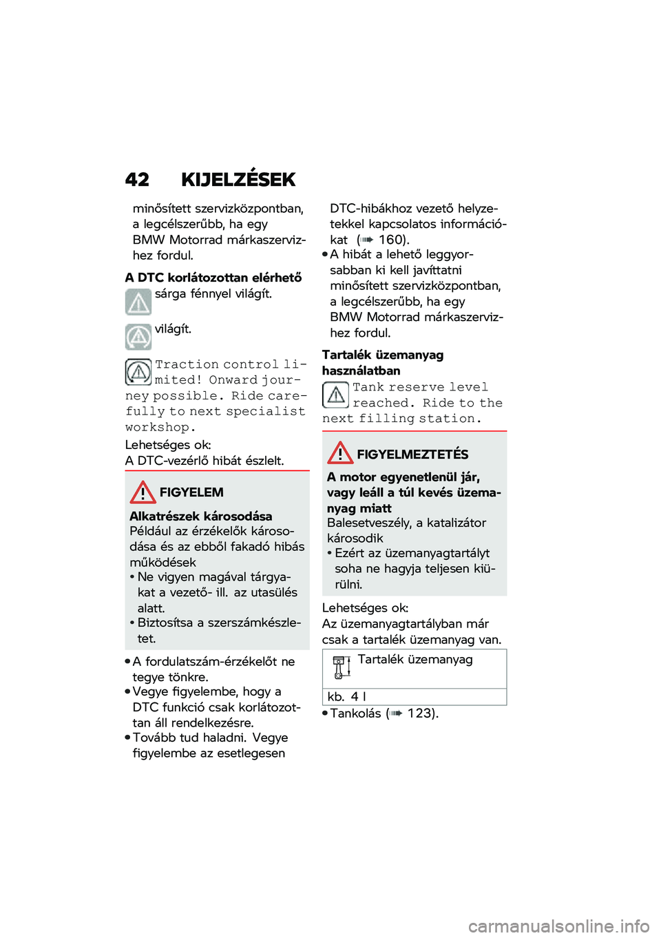 BMW MOTORRAD M 1000 RR 2021  Kezelési útmutató (in Hungarian) �+� ���\f�
���E��
�
�\b�(��#��*��
�� ���
�� �(��\f���-����$���� ��
��.�!����
���$�$� �� �
����� �������� �\b���\f����
�� �(��"��
� �/����
�