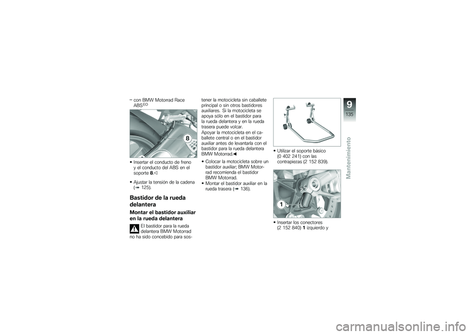 BMW MOTORRAD S 1000 RR 2010  Manual de instrucciones (in Spanish) 
��� �4��5 ��������\b ����	�6�4��%�<
�@���	���� �	�
 ����\b�
��� �\b�	 ���	��� �	�
 ����\b�
��� �\b�	�
 �6�4� �	� �	�
�������	�7�
�6�8�
���� �
� ��