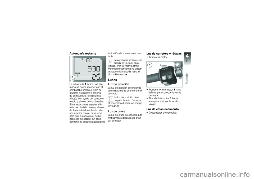 BMW MOTORRAD S 1000 RR 2010  Manual de instrucciones (in Spanish) 
�8����
����\b ��
���\b�
��
�.� ��
��������(���\b��� �&�
�! �\b���)������ ��	 ��
�	�\b�	 ��	�����	� ��� �	�
����,�
����,�
�	 ��	������	� ���
