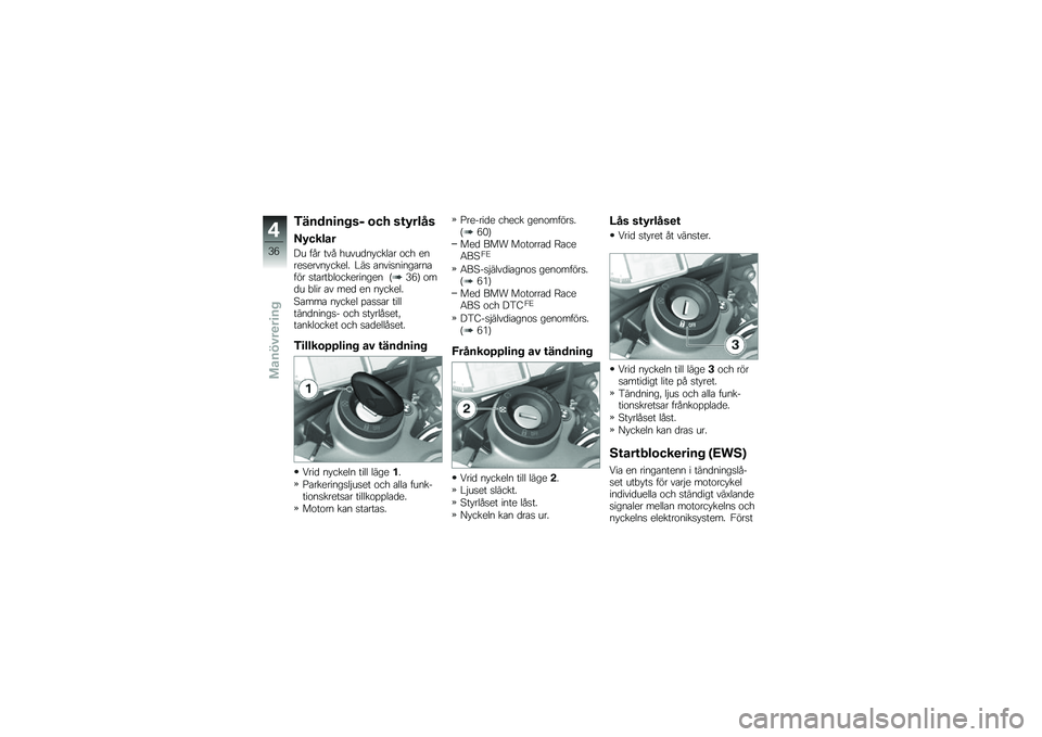 BMW MOTORRAD S 1000 RR 2010  Instruktionsbok (in Swedish) 
��!�
�	�
��
��\f� ��� �\f��&����\f
�B�&����\b�
�A� ��� ��� �*����\b�
�)���
�� ���* �	�
��	��	���
�)���	�
�- �D�� ��
����
��
����
���!� ������+�
