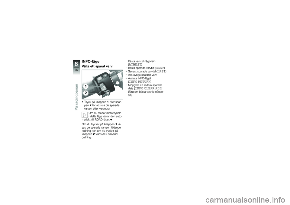 BMW MOTORRAD S 1000 RR 2010  Instruktionsbok (in Swedish) 
�(�B��/���!��
��!��"�\b ��� �\f�#�\b��\b� ��\b��
���)�� �� ��
����	�
�)�	�
�
�	� ��
���$��	�
�-��!� ��� ���� �\b�	 ������\b�	�����	�
 �	���	� ���