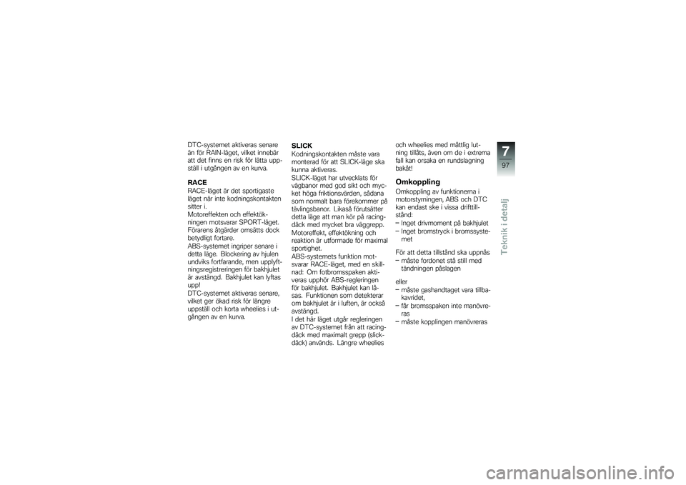 BMW MOTORRAD S 1000 RR 2010  Instruktionsbok (in Swedish) 
�A��>�$��)���	�\f�	� ������	��� ��	�
���	��
 ��!� ��4�=�;�$�
���	��/ ���
��	� ��
�
�	�+����� �\b�	� ���
�
� �	�
 ���� ��!� �
���� ����$����
�
 � 