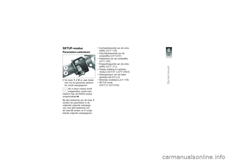 BMW MOTORRAD S 1000 RR 2010  Handleiding (in Dutch) 
�1�8���=����	�"�
�=�\b��\b��
��
�� ��
�\f�
���
��
�
�#�	 ���	���#���(�+� ��
�
� ��	�\b��	�&��	�� ��� �\b�	 ��	��	����	 ��
�\f�
��	�&��	�\f ���\f�\b� ��	�	