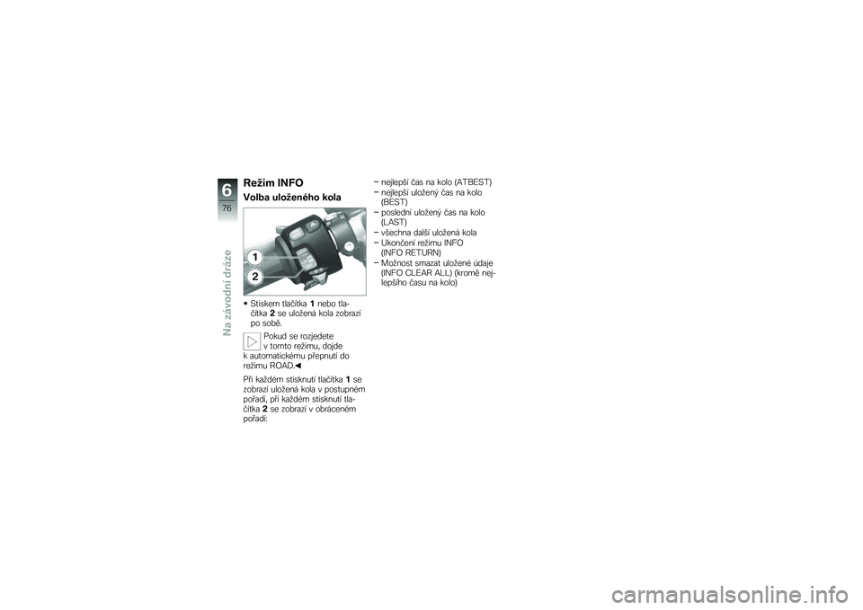 BMW MOTORRAD S 1000 RR 2010  Návod k obsluze (in Czech) 
���5�� �N�
�I�#
�!����\b ����5���%� � �
���\b
��
����	�, �
�
����
���$�\f�	�� �
�
��0���
���(��	 �(�
��6�	�\f�# ���
� �������� � ����2�/
����(�\b ��