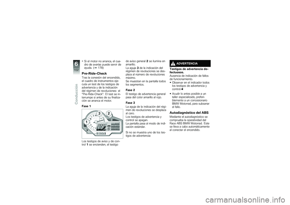BMW MOTORRAD S 1000 R 2015  Manual de instrucciones (in Spanish) �,� �� �
����	 �� ��	�	�����" �� ��
����	� �� ����	��� ��
��� ���	���	 �����
��� �F�.�5�1�G
�9����8�����*�?��
�N
�9�	�� �� �����)��&� ���