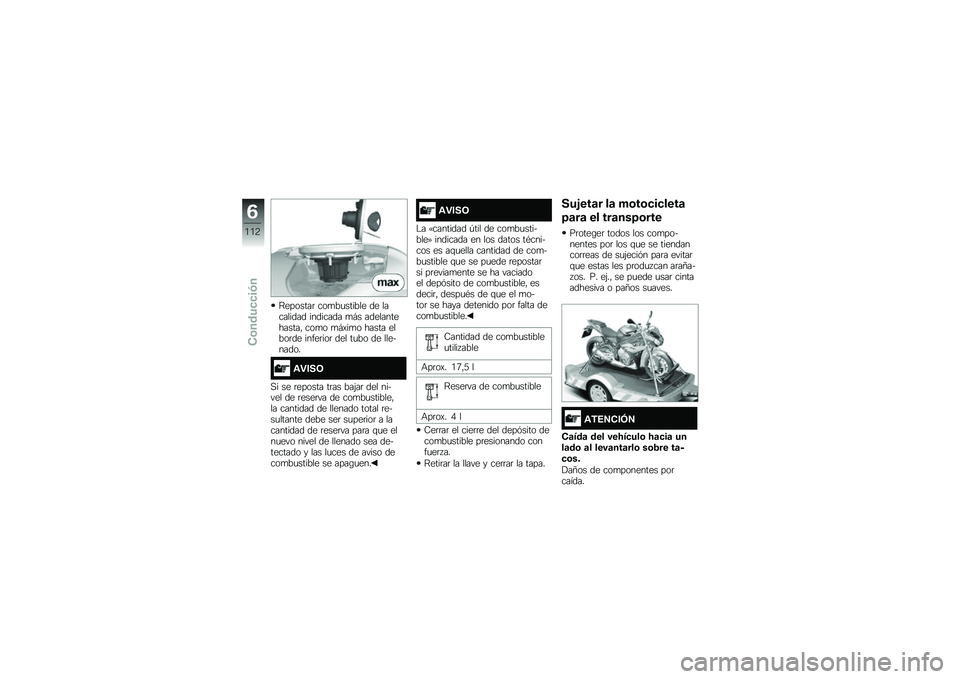 BMW MOTORRAD S 1000 R 2015  Manual de instrucciones (in Spanish) �<�������	 ���
��
������ �� ��������� �������� �
�#� ��������������" ���
� �
�#�)��
� ����� �����	�� �����	���	 ��� ��
�� �