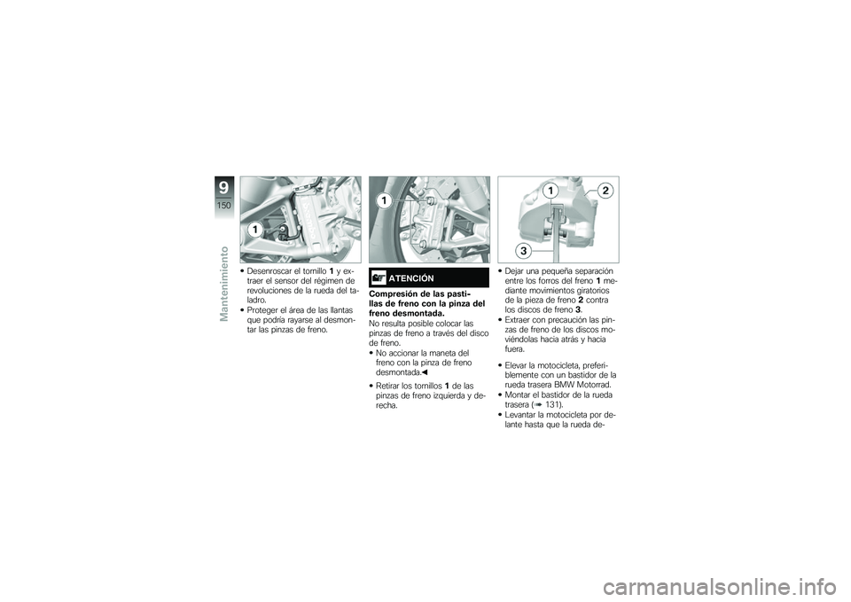 BMW MOTORRAD S 1000 R 2015  Manual de instrucciones (in Spanish) �!�����	�����	 �� ���	������� ��)���	���	 �� ������	 ��� �	�*�\b��
�� ���	�����
������ �� �� �	�
��� ��� �������	��
��	����\b��	