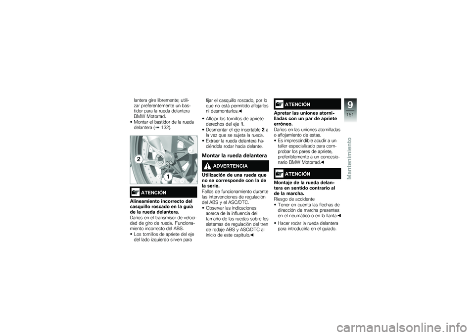 BMW MOTORRAD S 1000 R 2015  Manual de instrucciones (in Spanish) ������	� �\b��	� ����	��
�����H �
������ ��	 ��	����	�����
���� �
� ���������	 ���	� �� �	�
��� ��������	���� �����	�	���
�����