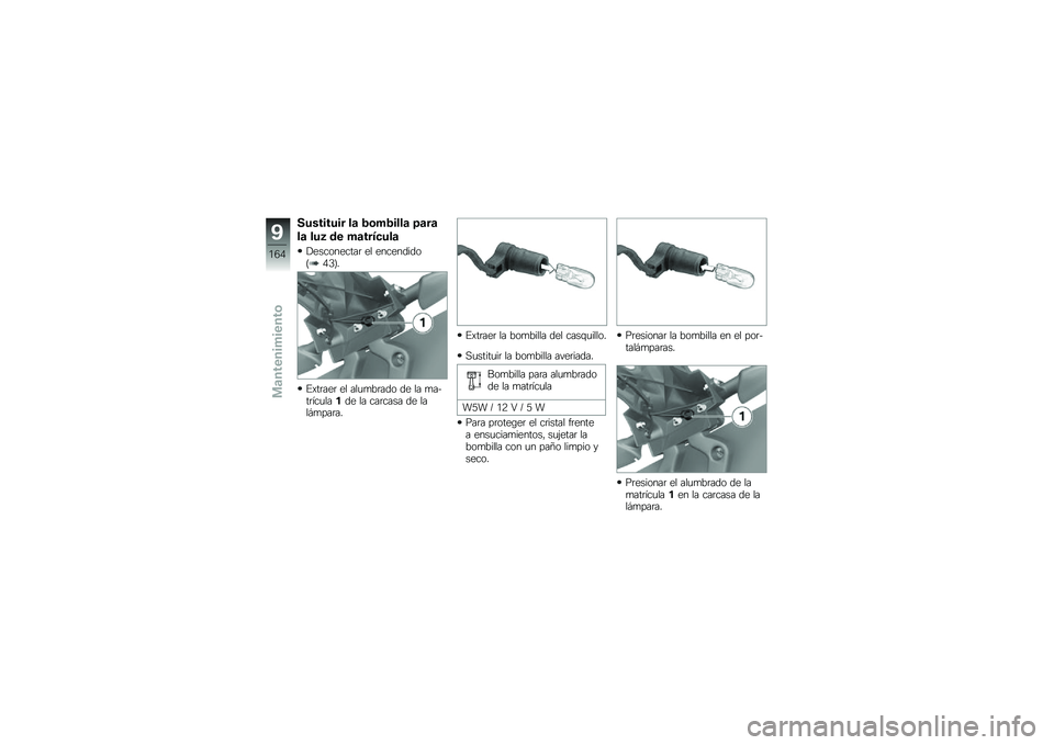 BMW MOTORRAD S 1000 R 2015  Manual de instrucciones (in Spanish) ��������� ��	 �3�\b��3����	 �>�	��	
��	 ���4 �� ��	����
���	
�!����������	 �� ����������F�/�0�G�
�%�)��	���	 �� ���
�
��	��� �� �� �
���