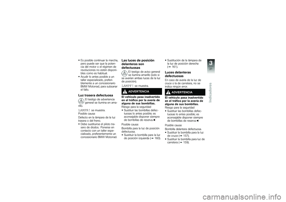 BMW MOTORRAD S 1000 R 2015  Manual de instrucciones (in Spanish) �%� ������� �������
��	 �� �
��	����"���	� ��
��� ���	 �\f�
� �� ��������� ��� �
����	 � �� �	�*�\b��
�� ���	�����
������ �� ����