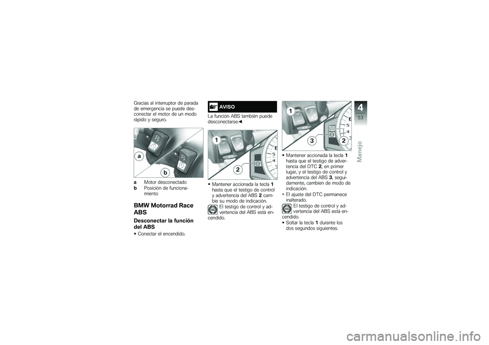 BMW MOTORRAD S 1000 R 2015  Manual de instrucciones (in Spanish) �B�	����� �� �����	�	�
����	 �� ���	����� ��
��	�\b����� �� ��
��� ������������	 �� �
����	 �� �
� �
����	�#���� � ���\b�
�	��
�	��