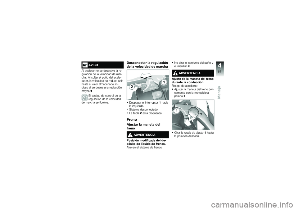 BMW MOTORRAD S 1000 R 2015  Manual de instrucciones (in Spanish) �\f�"���7
�+� ������	��	 �� �� ��������� �� �	���\b�
�����&� �� �� ��������� �� �
��	����� �+� ������	 �� ��
�=� ��� �������	��
