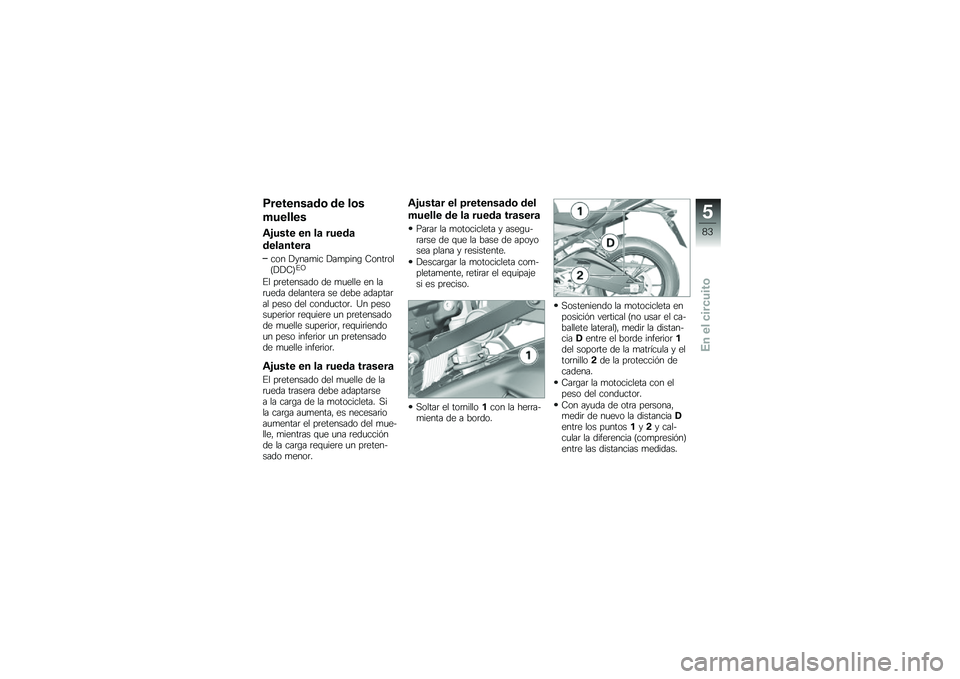 BMW MOTORRAD S 1000 R 2015  Manual de instrucciones (in Spanish) �9�������	��\b �� ��\b�
�������
�\f�&���� �� ��	 �����	
����	�����	
��� �!����
�� �!��
����\b �6����	���F�!�!�6�G�%�?
�%� ��	�������� ��