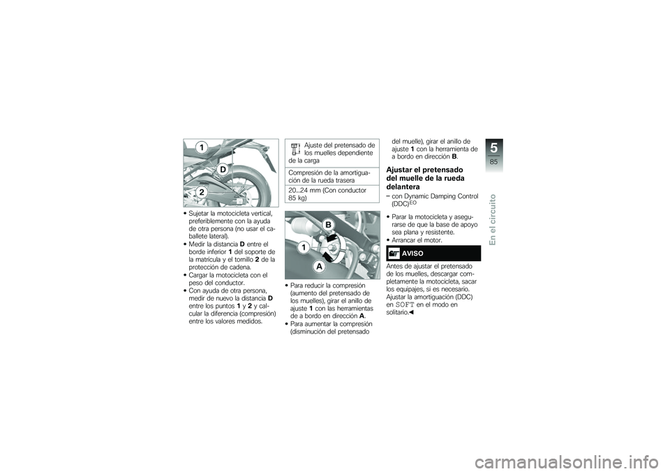 BMW MOTORRAD S 1000 R 2015  Manual de instrucciones (in Spanish) �,�
�(����	 �� �
���������� ���	������"��	����	�����
���� ��� �� ���
���� ���	� ���	���� �F�� �
���	 �� ���������� �����	���
