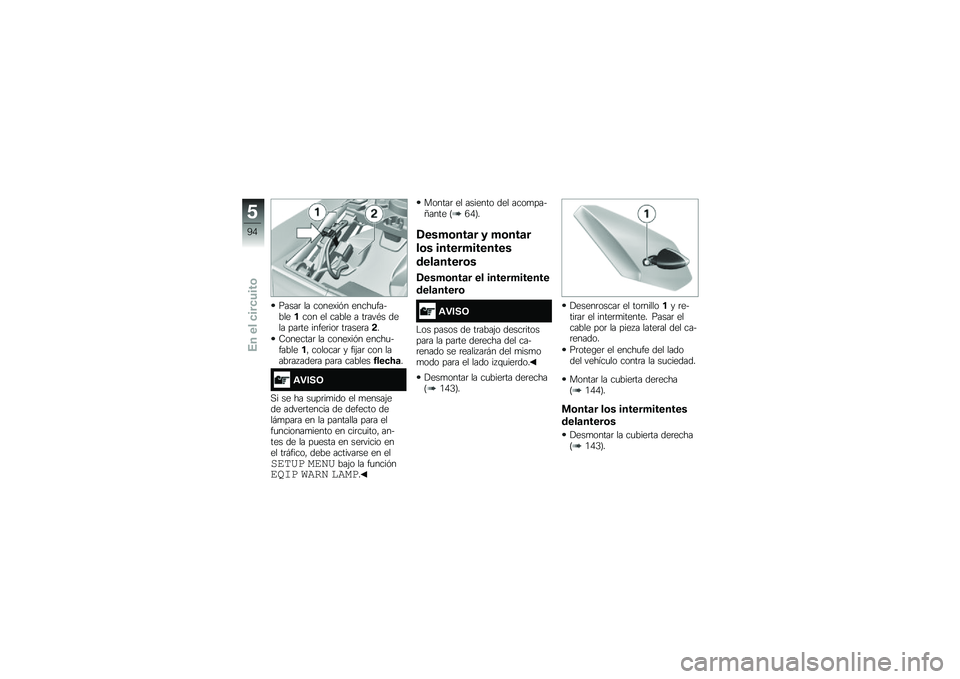 BMW MOTORRAD S 1000 R 2015  Manual de instrucciones (in Spanish) �����	 �� �����)��&� �����
���������� �� ����� � ��	���*� ���� ���	�� �����	���	 ��	����	��!�
�6�������	 �� �����)��&� �����