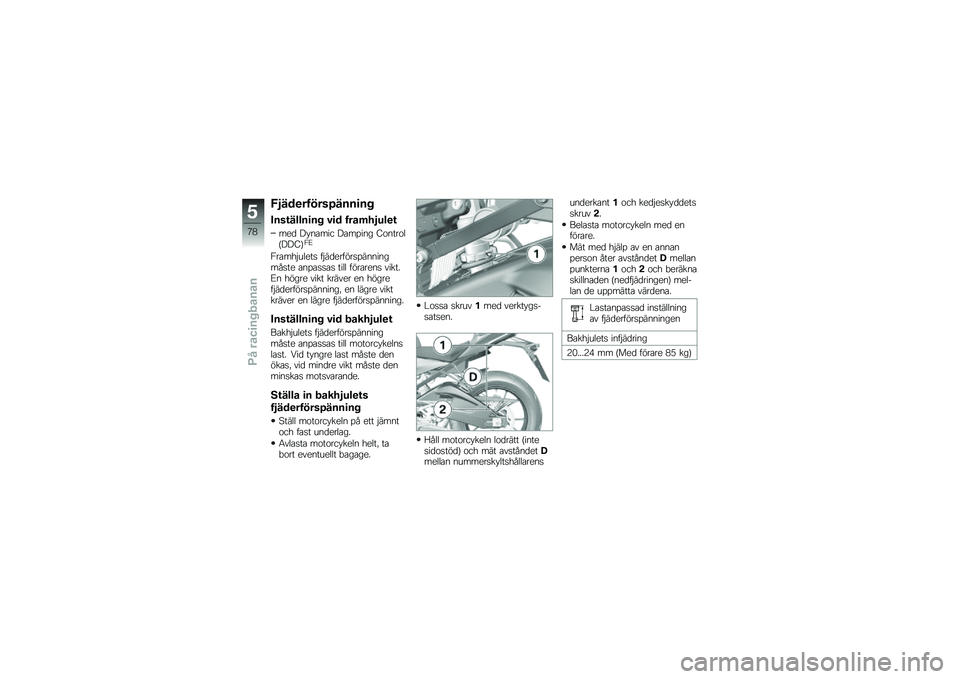 BMW MOTORRAD S 1000 R 2015  Instruktionsbok (in Swedish) �8�2���
������A����
�� 
����\f�����
��  �#�
� ����	��2���
�\f
���
 �� ��\b��� ��\b��%��� �7�\f����\f��G���7�H�0�=
�0��\b���$�����
 ��$��
�����