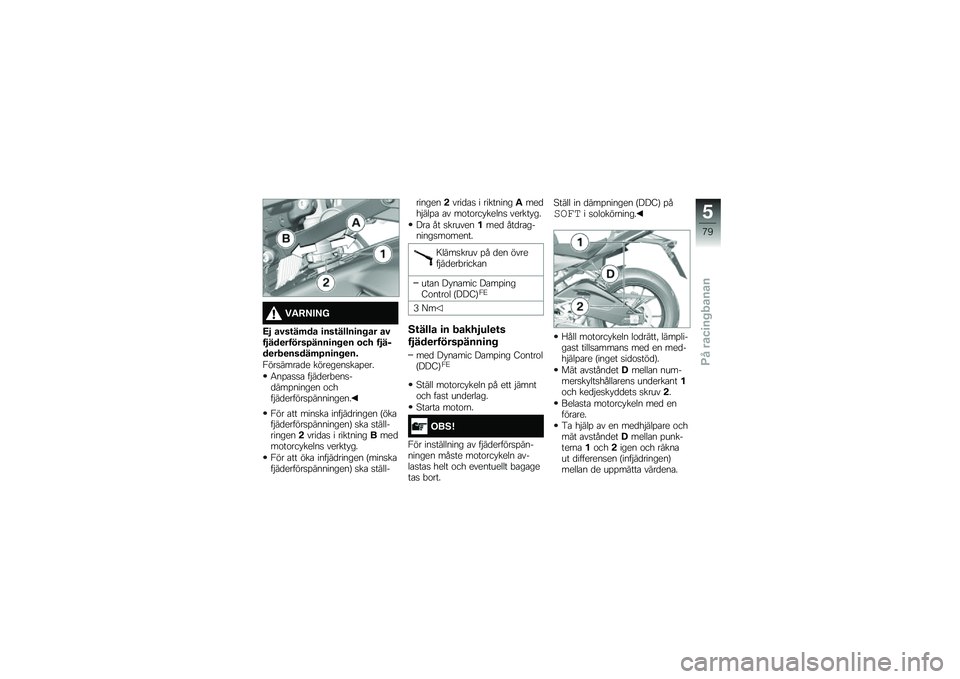 BMW MOTORRAD S 1000 R 2015  Instruktionsbok (in Swedish) ��"�;�<��<�=
�:�2 ��#��\f��	�� �
���\f�����
�� �� ��#��2���
������A����
�� �
� �\b�� ��2��$��
���
�����	�A��
�� �
��%
�0���
����\b�
� ��������

