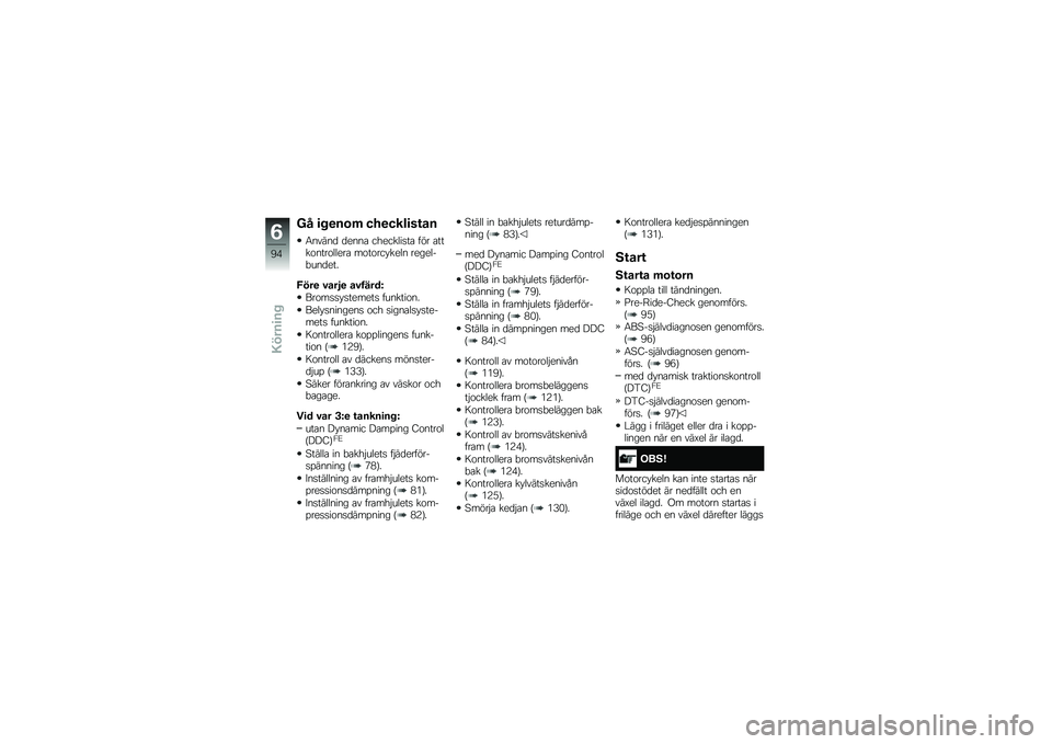 BMW MOTORRAD S 1000 R 2015  Instruktionsbok (in Swedish) �=� �
� �
��\b�	 ���
����
��\f��
�4�����
 �
����\b ��������
��\b ��� �\b����\f����\f�����\b ��\f��\f��� ���� �������"���
���
�8���
 �#���2�
