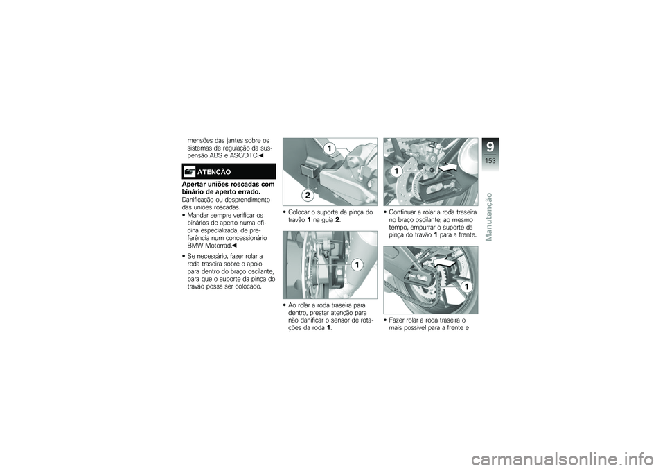 BMW MOTORRAD S 1000 R 2015  Manual do condutor (in Portuguese) ��
��\b�&�
�\b ���\b �0����
�\b �\b����
 ��\b�\b��\b��
���\b ��
 ��
�����!�(� �� �\b��\b��
�
��\b�(� �+��D �
 �+�D�<�C�;�F�<�
�4�2�=�-�>�@�<
�4�.����\f� ��\b����