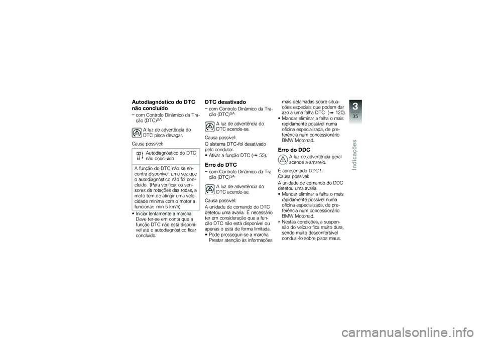 BMW MOTORRAD S 1000 R 2015  Manual do condutor (in Portuguese) �4���
�	��\f��\b�5�����
 �	�
 �7�2�1
�\b��
 ��
�\b�����	�

��� �<������� �;���#���� �� �F����!�(� �P�;�F�<�Q�D�+
�+ ���\f ��
 ����
���@���� ���;�F�< �