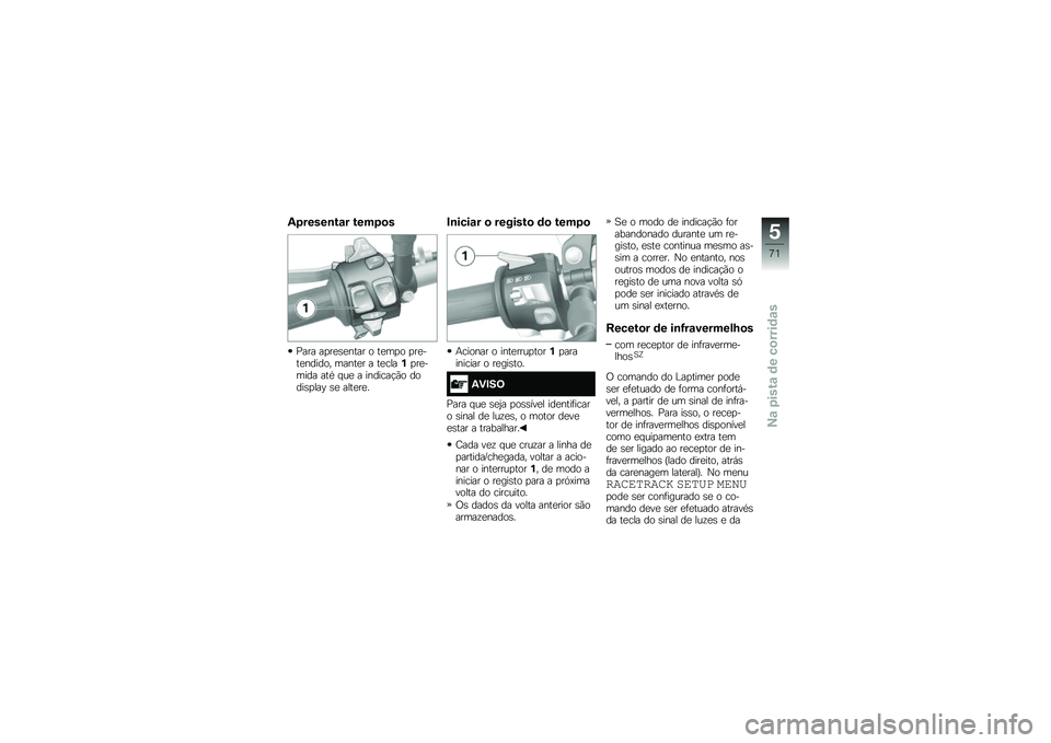 BMW MOTORRAD S 1000 R 2015  Manual do condutor (in Portuguese) �4�.�����\b��\f� ����.�
�
�=��� ��
��
�\b�
���� � ��
��
� �
��
���
������ �����
� � ��
����%�
��
����� ���* � ��
 � �������!�(� �����\b�
