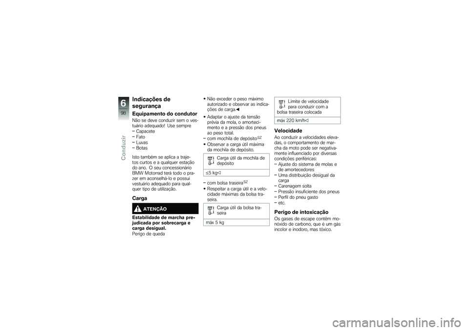 BMW MOTORRAD S 1000 R 2015  Manual do condutor (in Portuguese) �#�\b�	���\f���� �	�
������\f�\b��\f
�=�D���.�\f���\b��
 �	�
 ��
�\b�	���
�
�G�(� �\b�
 ��
��
 ������\f�� �\b�
� � ��
�\b����,��� ���
� �����a �H�\b�
 �\