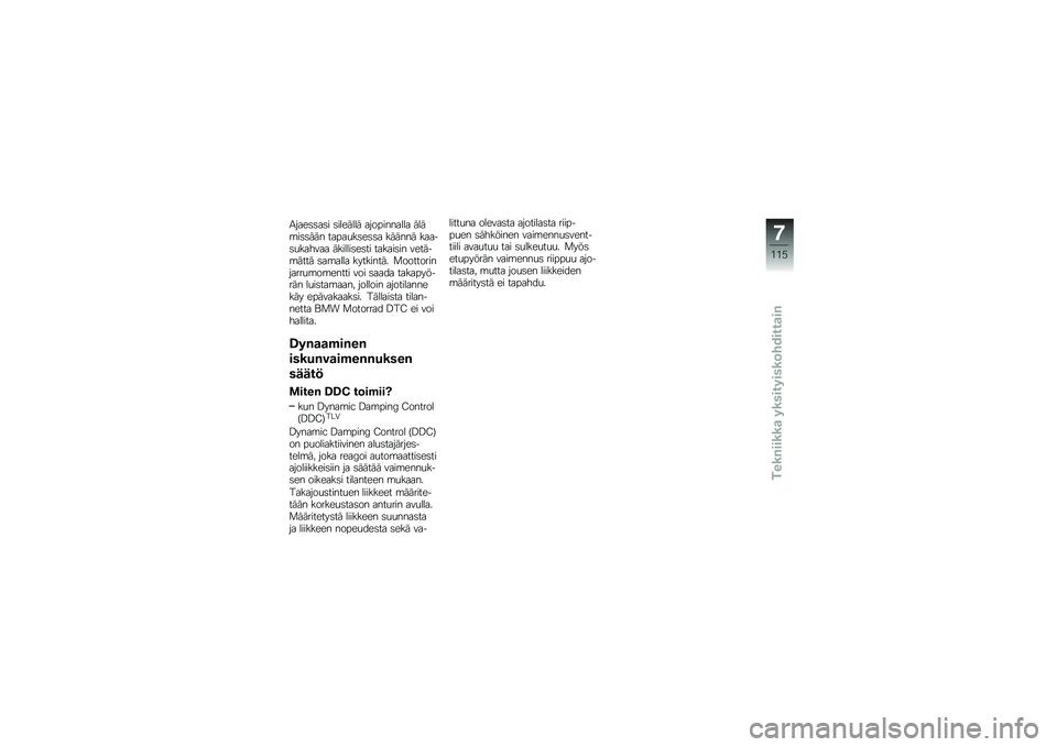 BMW MOTORRAD S 1000 R 2015  Käsikirja (in Finnish) �1����	�	��	� �	������� ����������� ����\b��	�	��� �����
��	��	�	� ������ �����	�
������ �������	��	�� ������	�� ������\b���