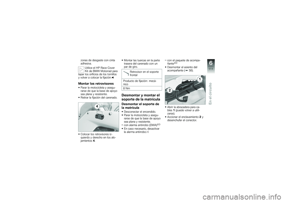 BMW MOTORRAD HP 4 2013  Manual de instrucciones (in Spanish) � ���� �� ����\b���� ��� ��������������
�A������ �� �C� �:��� �7����	�I�� �� ��� �����	�	�� ���	������	 ��� ��	������� �� 