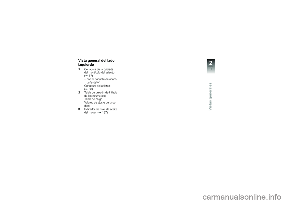 BMW MOTORRAD HP 4 2013  Manual de instrucciones (in Spanish) �"����	 ������	� ��� ��	��\b
��3�4������\b
��7��	�	���
�	� �� �� ��
����	����� �
������
�� ��� ��������E�2�5�F
��� �� ���\f�
��� �� �
