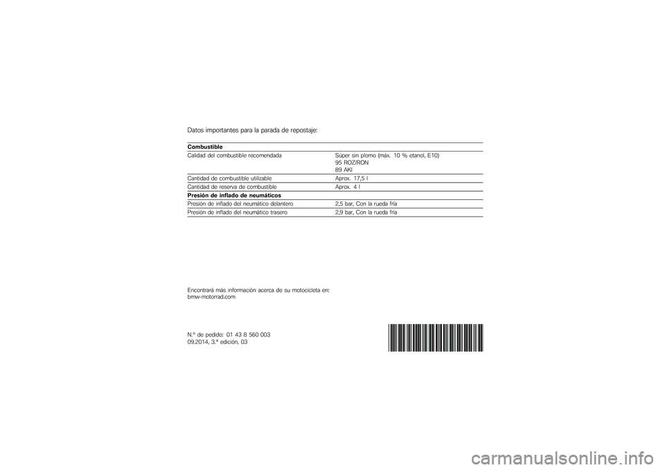 BMW MOTORRAD HP 4 2013  Manual de instrucciones (in Spanish) � ���� �
����\f������ ���\f� �� ���\f��� �� �\f�������;��<
��� �!��
��	�!��\b
�=���
��� ��� ����*�	���
�*�� �\f���������� ��\b���\f ��