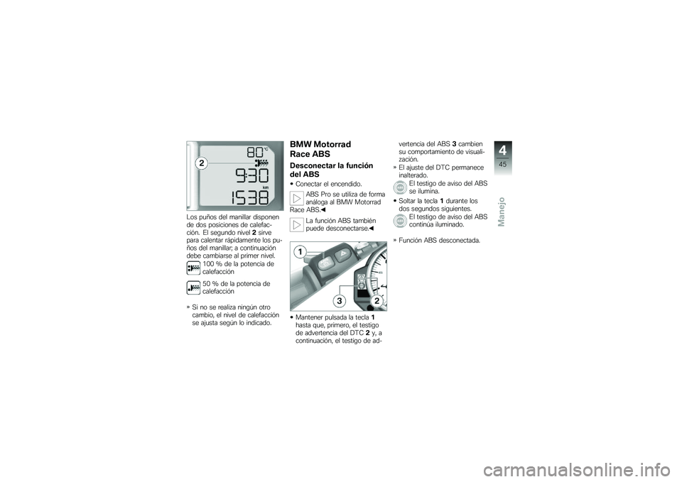 BMW MOTORRAD HP 4 2013  Manual de instrucciones (in Spanish) �$�� ��
�=�� ��� �
�������	 ���������� ��� ���������� �� �����������&�� �%� ���\b�
��� ������!���	�����	� ��������	 �	�#��