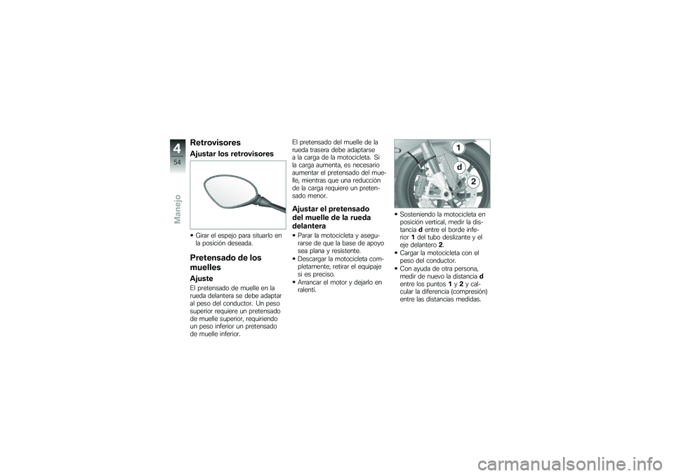 BMW MOTORRAD HP 4 2013  Manual de instrucciones (in Spanish) �9����\b����\b���
�\f�&����	� ��\b� �����\b����\b���
�B��	��	 �� �����(� ���	� ����
��	�� ���� �������&� ��������
�8�������	��\b �