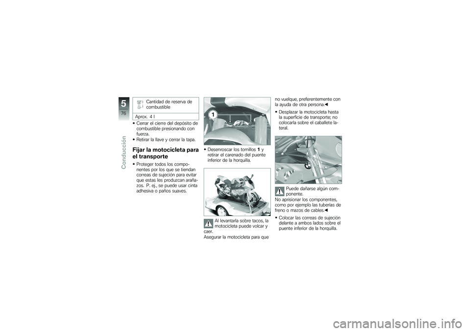 BMW MOTORRAD HP 4 2013  Manual de instrucciones (in Spanish) �7������� �� �	����	�� �����
��
������
�+��	��)� �/ �
�7��	�	��	 �� ����	�	� ��� ����&���� �����
��
������ ��	��������� �����
�