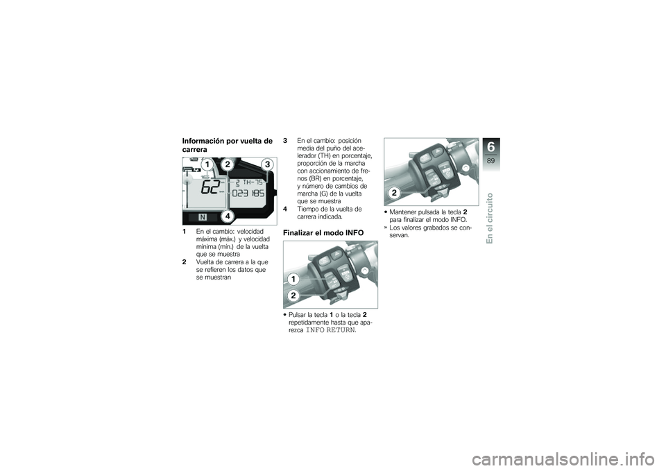 BMW MOTORRAD HP 4 2013  Manual de instrucciones (in Spanish) ���1�\b���	�
��(� �5�\b� ������	 ��
�
�	�����	
��%� �� ���
����G ����������
�#�)��
� �E�
�#�)��F � ����������
����
� �E�
����F �� �� ��
��