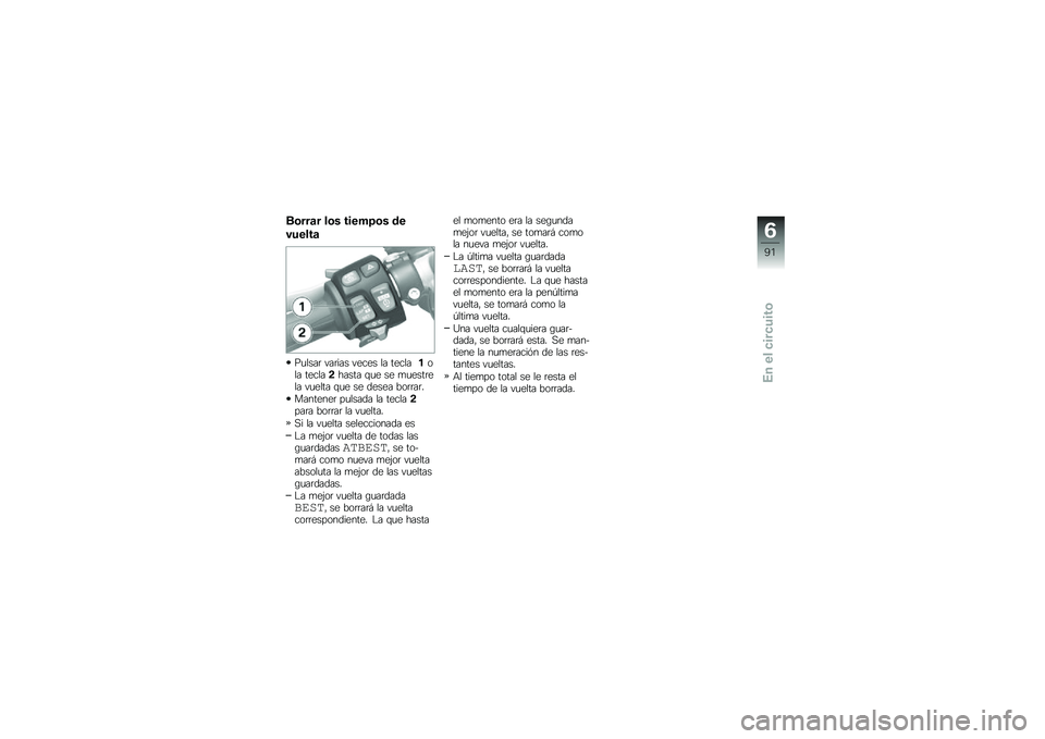 BMW MOTORRAD HP 4 2013  Manual de instrucciones (in Spanish) ��\b���	� ��\b� �����5�\b� ��
������	
��
����	 ���	��� ����� �� ��������� ������!����� �\f�
� �� �
�
����	��� ��
���� �\f�
� �� �
