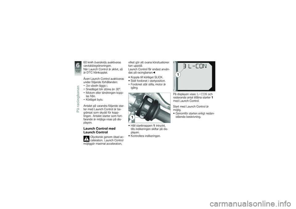 BMW MOTORRAD HP 4 2013  Instruktionsbok (in Swedish) �+�& ���W� �����
����
�
 �\b��\b�������\b�
��\b����\b��
�"������
�������
�A�� �#�\b���� �B�\f����\f� �� �\b������! �
��� ��2�B ������\f�%�%�