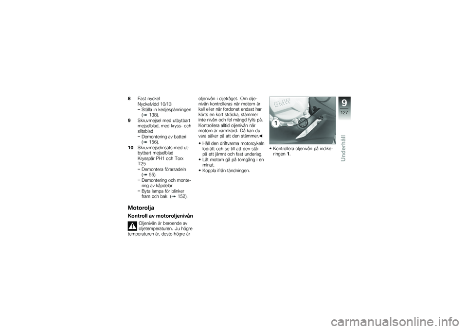 BMW MOTORRAD HP 4 2013  Instruktionsbok (in Swedish) �3�/�\b�
� �� ����
�A� �������
�
 ��&�;��6
�4�����\b �� ���
�$��
�%���������=��6�*�>�
�*�4�������$�
�� ���
 ���"� ��"�\b�����$�
���"��\b�
�! ���
