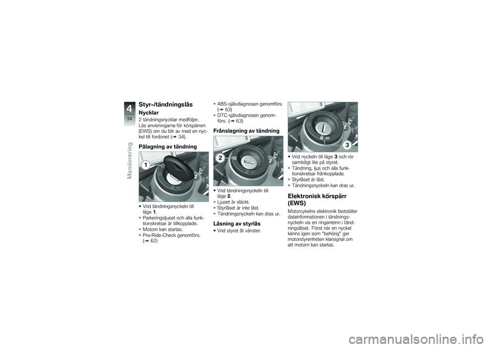 BMW MOTORRAD HP 4 2013  Instruktionsbok (in Swedish) �6�\f�9��$�A�\f�����
�� ����
�B�9�����
�8 ����
�����
�� ����\b� ���
����$���
�#��
 �\b����
�����\b���\b ��� ����
�%������=�<��4�> �\f� �
� �"