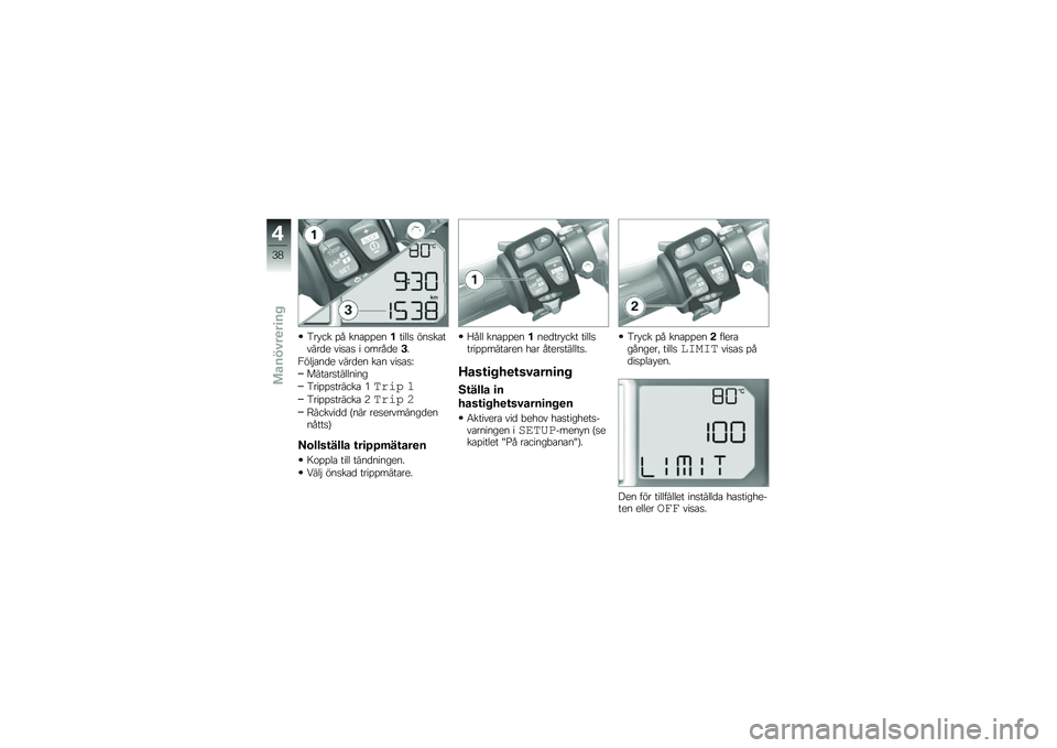 BMW MOTORRAD HP 4 2013  Instruktionsbok (in Swedish) �2�� �� �%� ���\b�%�%���!�����
 ���
��\b�����
� ���
�\b�
 � �\f����
��+�
�/���$�\b��
� ����
�� ��\b� ���
�\b�
�I
����\b��
��������
�2���%�%�
��