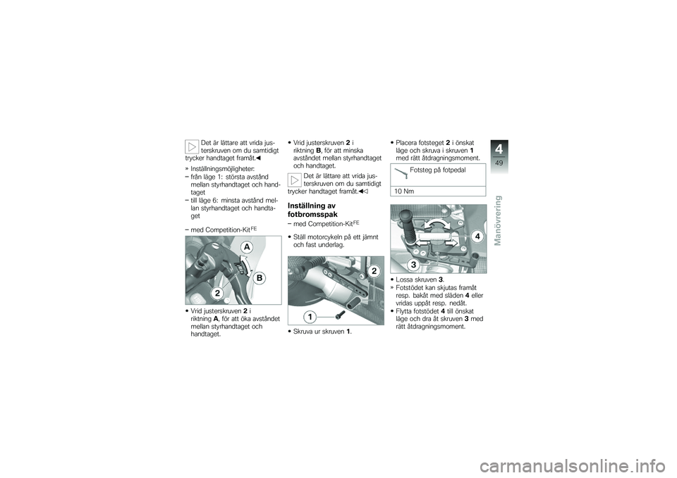 BMW MOTORRAD HP 4 2013  Instruktionsbok (in Swedish) ��� �� �����\b�� �\b�� ����
�\b �$��
�����
������ �\f� �
� �
�\b����
������ ���� ��\b��
��\b��� ���\b����
�D��
���������
���$������