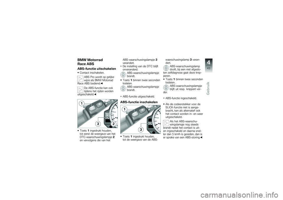BMW MOTORRAD HP 4 2013  Handleiding (in Dutch) ��\f� �\f�������
�(��#� ���
�����/���#��	� ��	���#�������
�1����
�� ������
���\b���
�+��4 �#�� ����	� ��! ���\b��������� �
�\b� ���