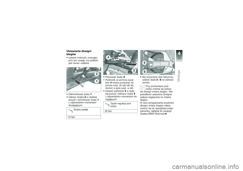 BMW MOTORRAD HP 4 2013  Instrukcja obsługi (in Polish) �<����\b���
��\f �#�B�\b���
�
���\f���\b
�@������# �\b��������	 �\f������ �����\f� ���\b ����"��	 ��\f� ���
���
�� ��� ����� � ����!����