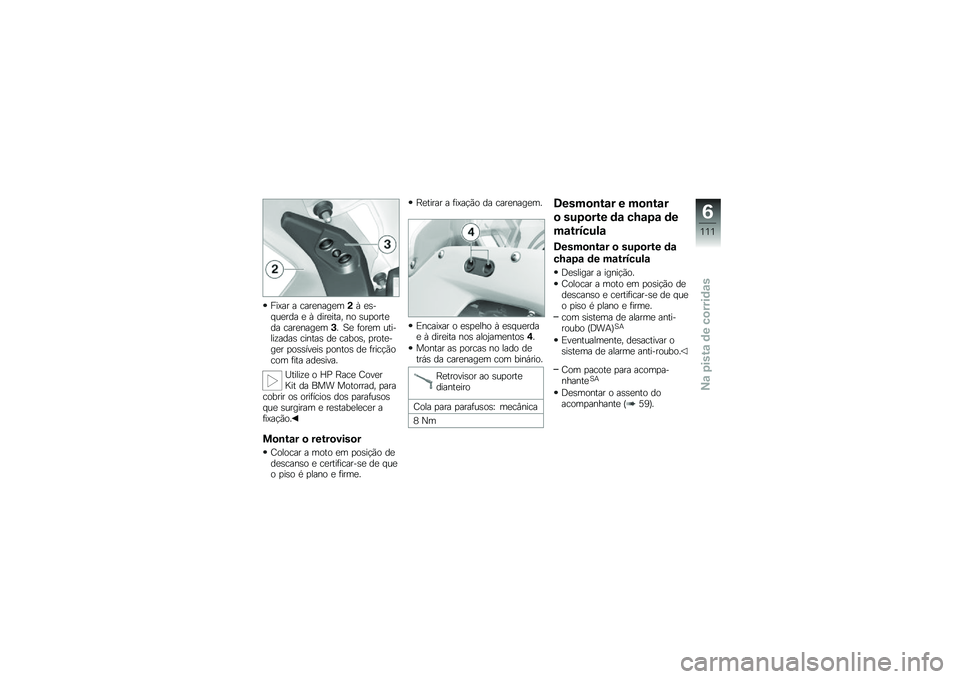 BMW MOTORRAD HP 4 2013  Manual do condutor (in Portuguese) ���>�� � ����
����
��(�Q �
�\b�� ��
��� �
 �Q ����
���� �� �\b��
����
�� ����
����
��+� �B�
 �	���
� �������\f����\b ������\b ��
 �����\b�