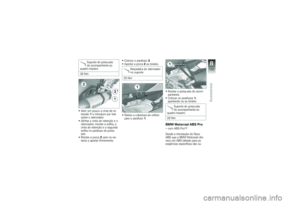 BMW MOTORRAD HP 4 2013  Manual do condutor (in Portuguese) �B��
����
 �� �
���\b���
�*�\b�� �����
�������
 ��� ����� ����\b�
���
�@�5 �G�
�+���� �� �
���� � ����� ��
 ��
���
��!�(��%�
 ��������\