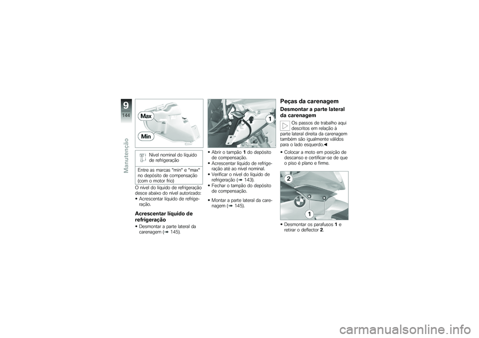 BMW MOTORRAD HP 4 2013  Manual do condutor (in Portuguese) �G���
� ������� �� ��� ������
 ��
�	����
���!�(�
�)����
 ��\b ������\b �Y����Y �
 �Y���>�Y�� ��
�
�.�\b��� ��
 ����
�
��\b��!�(��O��� � ����