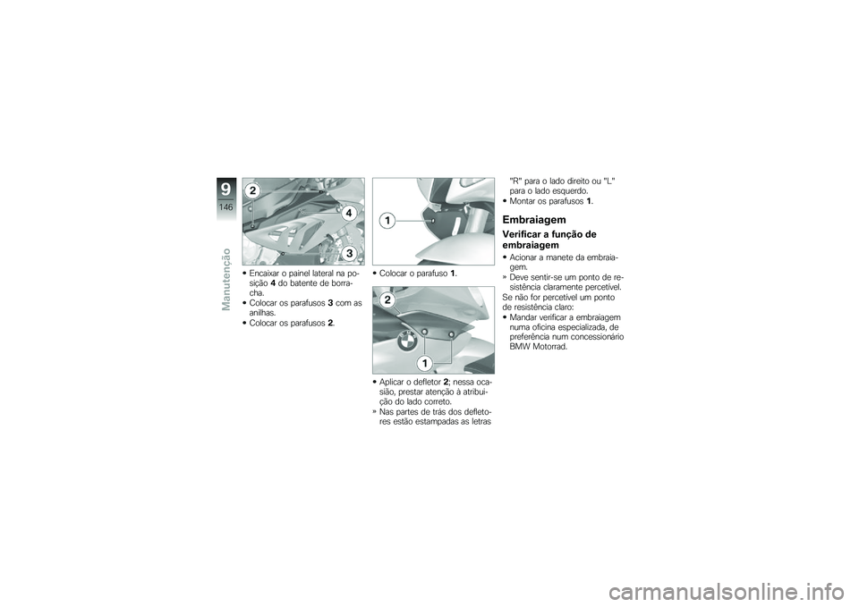 BMW MOTORRAD HP 4 2013  Manual do condutor (in Portuguese) �)�����>�� � �
����
� ����
��� �� �
���\b��!�(��,�� ����
���
 ��
 ����������
�C������ ��\b �
����	��\b��\b�+��� ��\b�������\b�
�C����