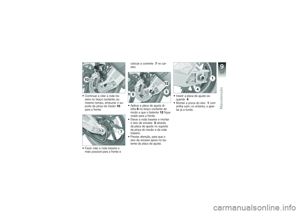 BMW MOTORRAD HP 4 2013  Manual do condutor (in Portuguese) �C�������� � ����� � ���� �����\b�
��� �� ����!� ��\b�������
�] ����
�\b�� ��
��
�� �
��
����� � �\b���
����
 �� �
���!� �� �����