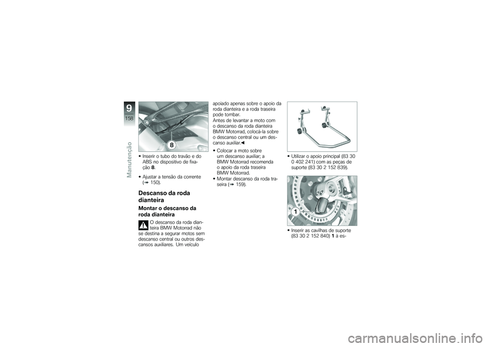 BMW MOTORRAD HP 4 2013  Manual do condutor (in Portuguese) �<��\b�
��� � ���� �� �����(� �
 ���+��B �� ���\b�
��\b����� ��
 �	��>���!�(��3�
�+�0��\b��� � ��
��\b�(� �� �����
���
�O�2�6�1�P�
�7����\f�\b��